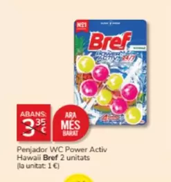 Oferta de Bref - Penjador Wc Power Activ Hawaii por 3€ en Consum