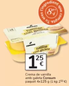 Oferta de Consum - Crema De Vainilla Amb Galeta Paquet 4x por 1,25€ en Consum