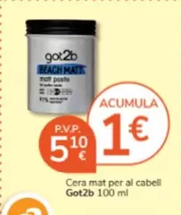 Oferta de Got2b - Cera Mat Per Al Cabell por 5,1€ en Consum
