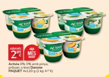 Oferta de Danone - Activia 0% 0% Amb Pinya, Préssec O Kiwi por 2,89€ en Consum