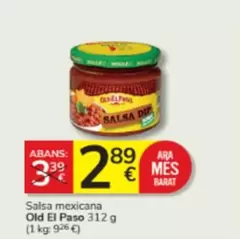 Oferta de Old El Paso - Salsa Mexicana por 2,89€ en Consum