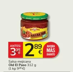 Oferta de Old El Paso - Salsa Mejicana por 2,89€ en Consum