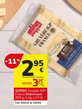 Oferta de Entremont - Queso Gruyère IGP France  por 2,95€ en Consum