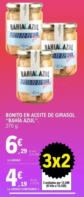 Oferta de Bahia - Bonito En Aceite De Girasol por 6,29€ en E.Leclerc