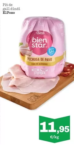 Oferta de Elpozo - Pechuga De Pavo por 11,95€ en Sorli