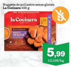 Oferta de La Cocinera - Nuggets De Pollastre Sense Gluten por 5,99€ en Sorli
