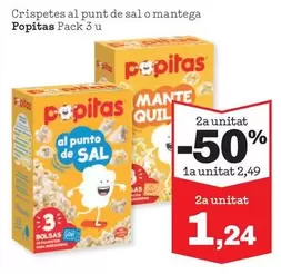 Oferta de Popitas - Crispetes Al Punt De Sal O Mantega por 2,49€ en Sorli