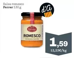 Oferta de Ferrer - Salsa Romesco por 1,59€ en Sorli