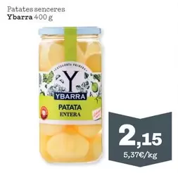 Oferta de Ybarra - Patates Senceres por 2,15€ en Sorli