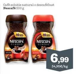 Oferta de Nescafé - Café Soluble Natural O Descafeinat por 6,99€ en Sorli