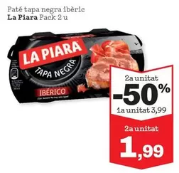 Oferta de La Piara - Pate Tapa Negra Iberic por 3,99€ en Sorli