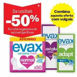 Oferta de Evax - En tota la gamma de salvaslips en Sorli