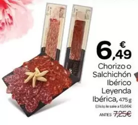 Oferta de Leyenda - Chorizo O Salchichon Iberico  Iberica por 6,49€ en Supermercados El Jamón