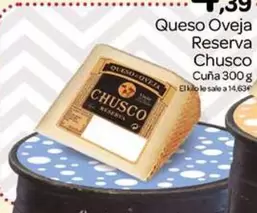 Oferta de Chusco - Queso Oveja Reserva por 4,39€ en Supermercados El Jamón