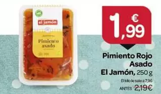 Oferta de El Jamón - Pimiento Rojo Asado por 1,99€ en Supermercados El Jamón