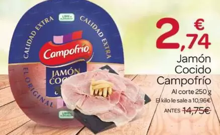 Oferta de Campofrío - Jamón Cocido por 2,74€ en Supermercados El Jamón