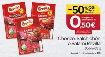Oferta de Revilla - Chorizo, Salchichon O Salami por 1€ en Supermercados El Jamón