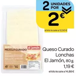 Oferta de El Jamón - Queso Curado Lonchas por 2€ en Supermercados El Jamón