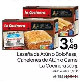 Oferta de La Cocinera - Lasana De Atun O Bolonesa, Canelones De Atun O Carne por 3,49€ en Supermercados El Jamón