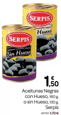 Oferta de Serpis - Aceitunas Negras Con Hueso por 1,5€ en Supermercados El Jamón