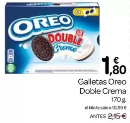 Oferta de Oreo - Galletas  Doble Crema por 1,8€ en Supermercados El Jamón