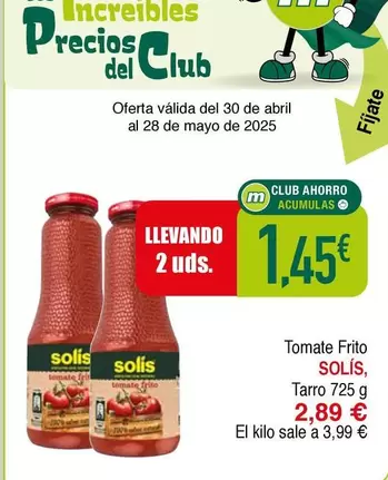 Oferta de Solís - Tomate Frito por 2,89€ en Masymas