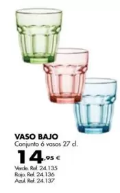 Oferta de Vaso Bajo por 14,95€ en Coferdroza