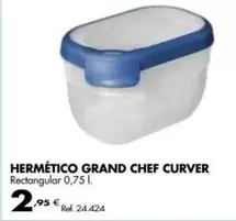 Oferta de Hermetico Grand Chef Curver por 2,95€ en Coferdroza