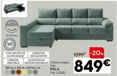 Oferta de Chaise Longue Tela Pala por 849€ en Conforama