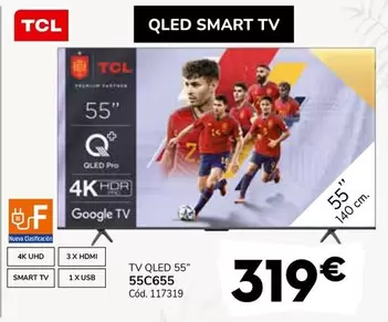 Oferta de TCL - TV QLED 55" 55C655 por 319€ en Conforama