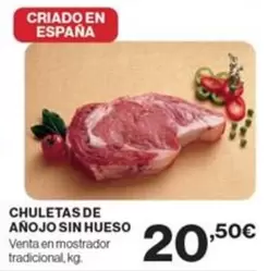 Oferta de Chuletas De Añojo Sin Hueso por 20,5€ en Supercor