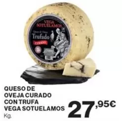 Oferta de Vega Sotuelamos - Queso De Oveja Curado Con Trufa por 27,95€ en Supercor