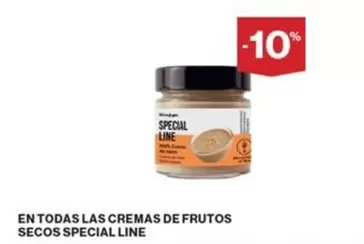 Oferta de Special - En Todas Las Cremas De Frutos Secos  Line en Supercor