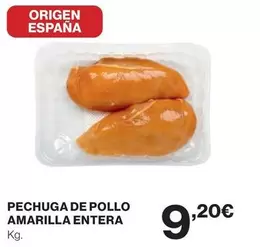 Oferta de Origen - Pechuga De Pollo Amarilla Entera por 9,2€ en Hipercor