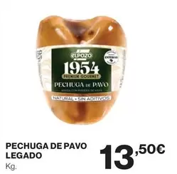 Oferta de Legado - Pechuga De Pavo por 13,5€ en Hipercor