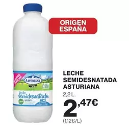 Oferta de La Asturiana - Leche Semidesnatada por 2,47€ en Hipercor