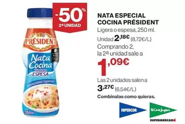 Oferta de Président - Nata Especial Cocina por 2,18€ en Hipercor