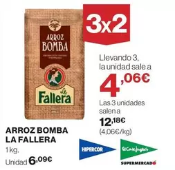 Oferta de La Fallera - Arroz Bomba por 6,09€ en Hipercor