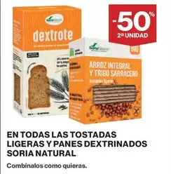 Oferta de Soria Natural - En Todas Las Tostadas Ligeras Y Panes Dextrinados Soria en Hipercor