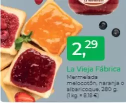 Oferta de La Vieja Fábrica - Mermelada Melocoton, Naranja O Albaricoque por 2,29€ en Tu Super