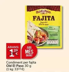 Oferta de Old El Paso - Condiment Per Fajita por 1€ en Supermercados Charter