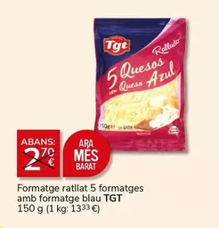 Oferta de Tgt - Formatge Ratllat 5 Formatges Amb Formatge Blau por 2€ en Supermercados Charter