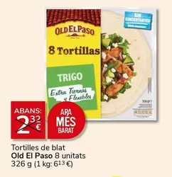 Oferta de Old El Paso - Tortilles De Blat por 2€ en Supermercados Charter
