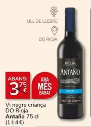 Oferta de De antaño - Vi Negre Criança Do Rioja por 3€ en Supermercados Charter