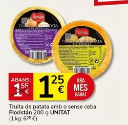 Oferta de Floristan - Truita De Patata Amb O Sense Ceba por 1,25€ en Supermercados Charter