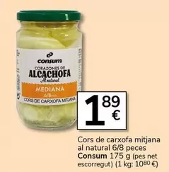Oferta de Consum - Cors De Carxofa Mitjana Al Natural 6/8 Peces por 1,89€ en Supermercados Charter