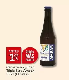 Oferta de Ambar - Cerveza Sin Gluten Triple Zero por 1€ en Supermercados Charter