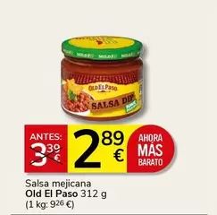 Oferta de Old El Paso - Salsa Mejicana por 2,89€ en Supermercados Charter