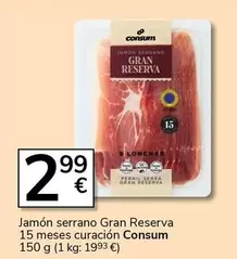 Oferta de Consum - Jamón Serrano Gran Reserva 15 Meses Curacion por 2,99€ en Supermercados Charter