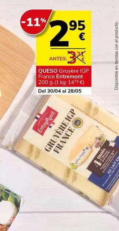 Oferta de Entremont - Queso Igp France Entémont por 2,95€ en Supermercados Charter